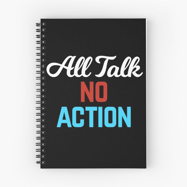 Item preview, All Talk No Action designed and sold by Albatrozz.
