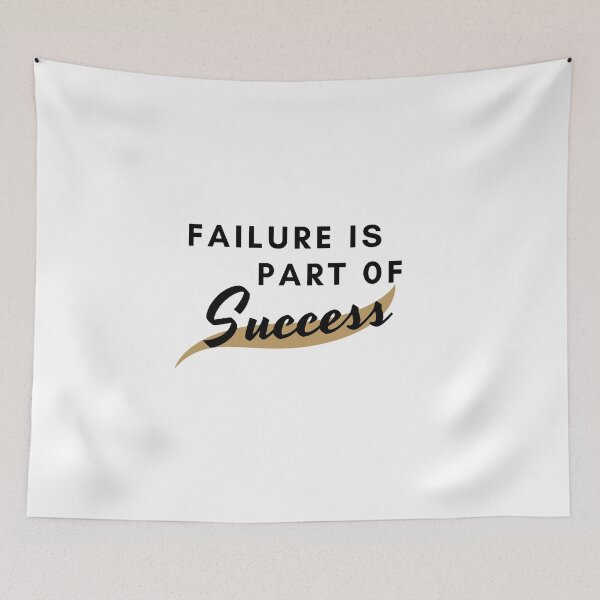 Item preview, Failure is Part of Success designed and sold by Wise-Words-4U.