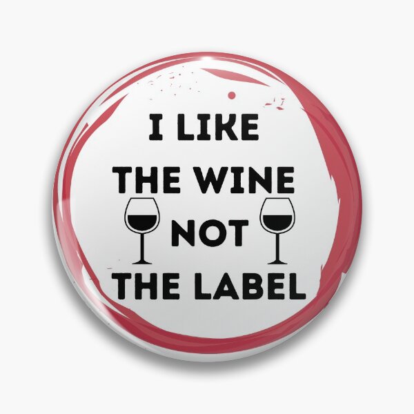 Item preview, I Like The Wine Not The Label designed and sold by Zakaria Elabadaoui.