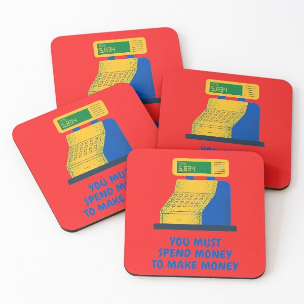 Item preview, You Must Spend Money To Make Money designed and sold by Mamibo.