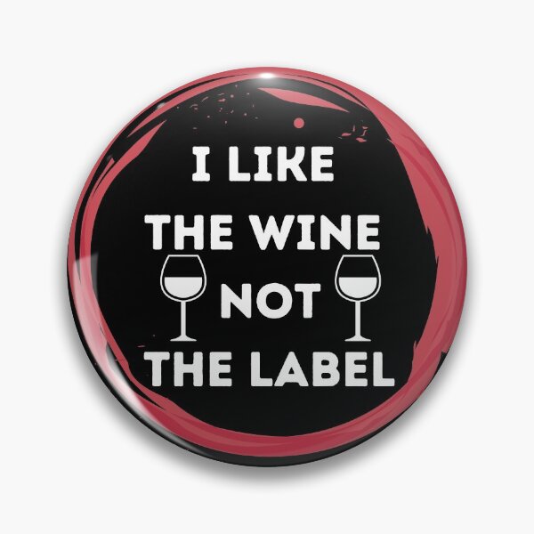 Item preview, I Like The Wine Not The Label designed and sold by Zakaria Elabadaoui.