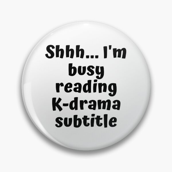 Item preview, Shh Im busy reading kdrama subtitle voice designed and sold by KdramaSayQuote.