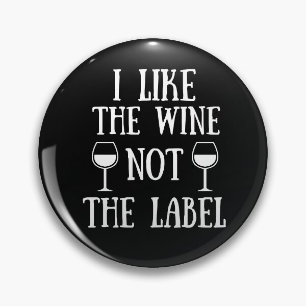 Item preview, I Like The Wine Not The Label designed and sold by Zakaria Elabadaoui.