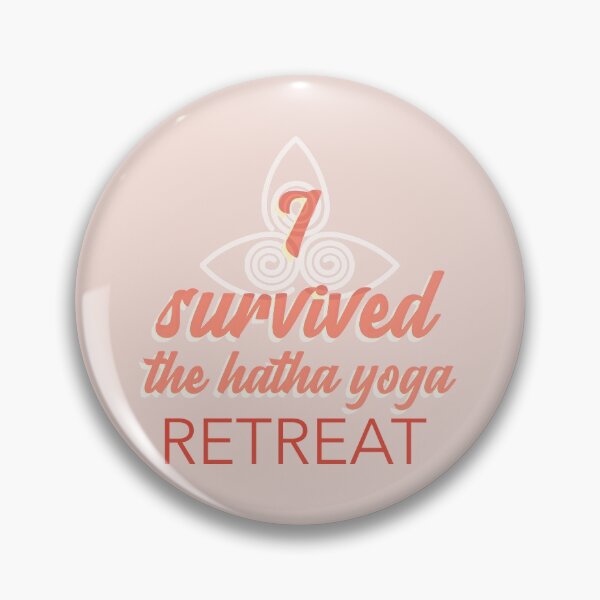 Artikelvorschau, Ich habe den Hatha Yoga Retreat überlebt entworfen und verkauft von Ayurveda Fun Store.