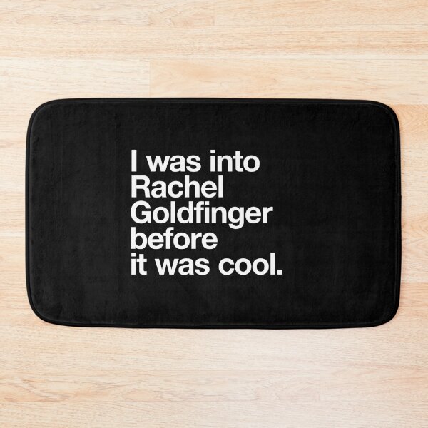Item preview, I was into Rachel Goldfinger before it was cool designed and sold by w1ckerman.
