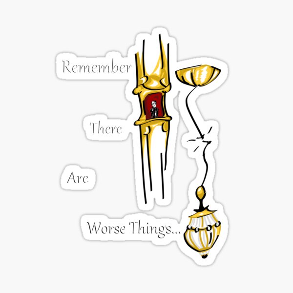 There are Worse Things (Phantom) Sticker
