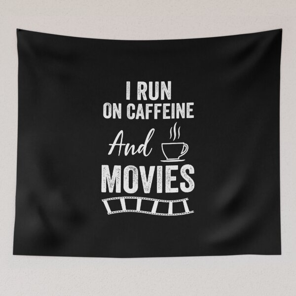Item preview,  I Run On Caffeine And Movies Funny  Gift for Everyone Who loving coffee and watching movies designed and sold by DESIGNNOUR.