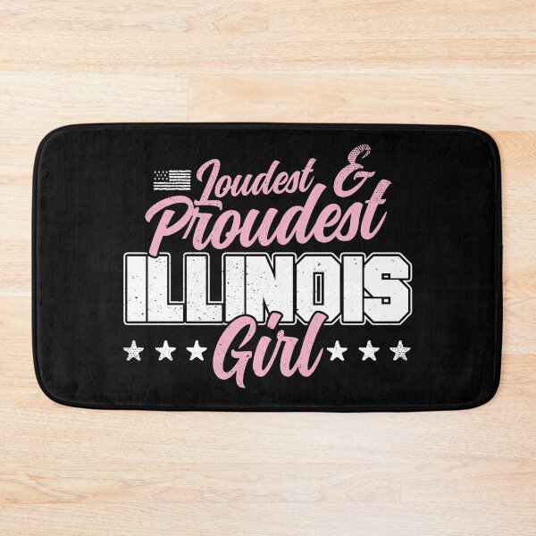 Item preview, Loudest & Proudest Illinois Girl designed and sold by Seeding Serendipity.