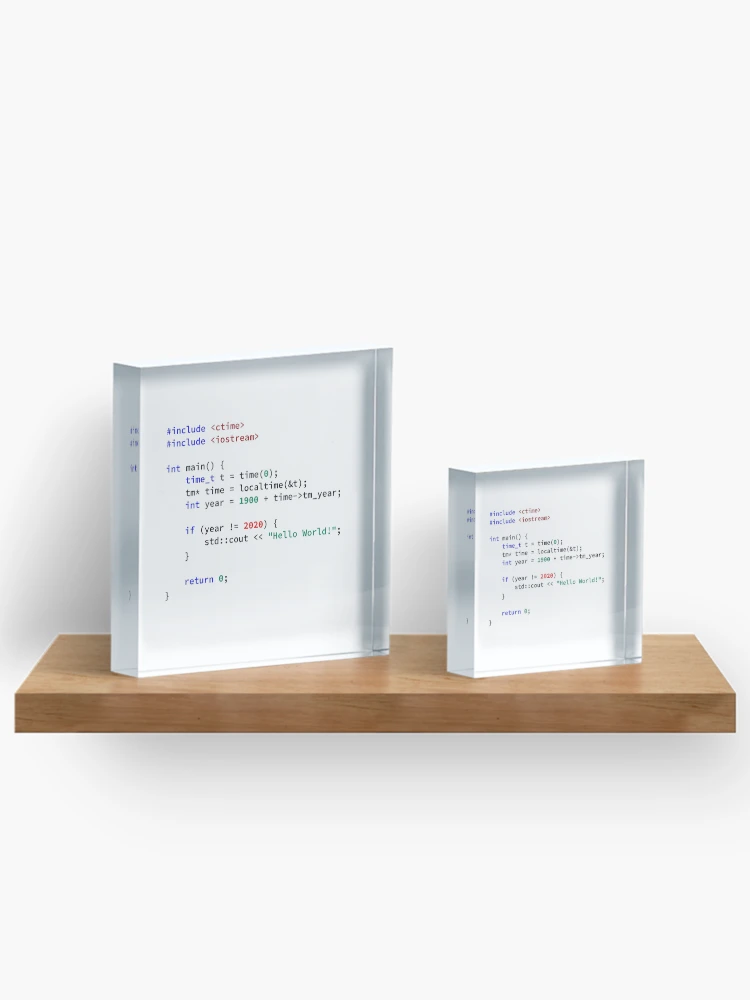 Thumbnail 3 of 5, Acrylic Block, Hello World 2020 in C++ Programming Language, Programmer, Source Code, Software Engineer, Computer Science, Programming Humor designed and sold by Max-Wear.