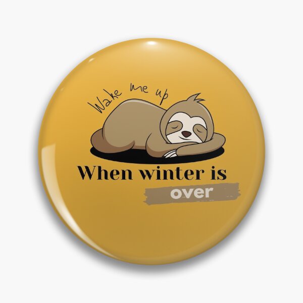 Item preview, Wake me up when winter is over designed and sold by Funtastic-GOODS.
