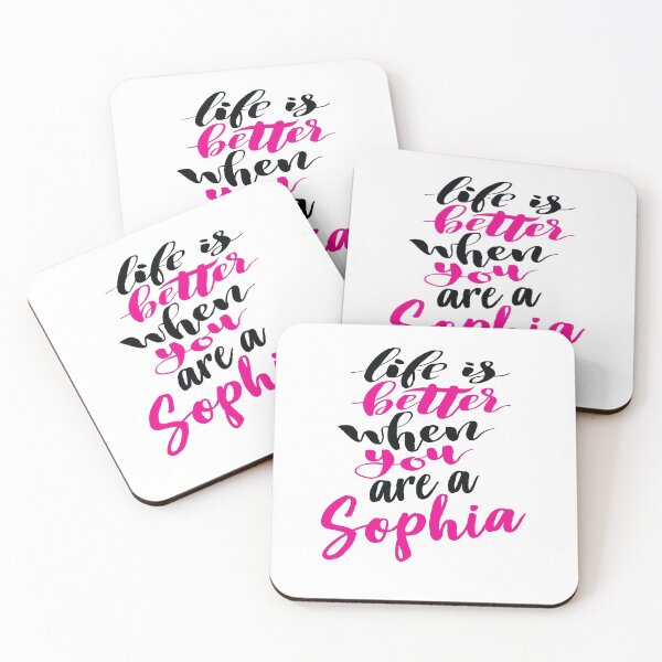 Item preview, Life Is Better When You Are A Sophia designed and sold by ProjectX23.