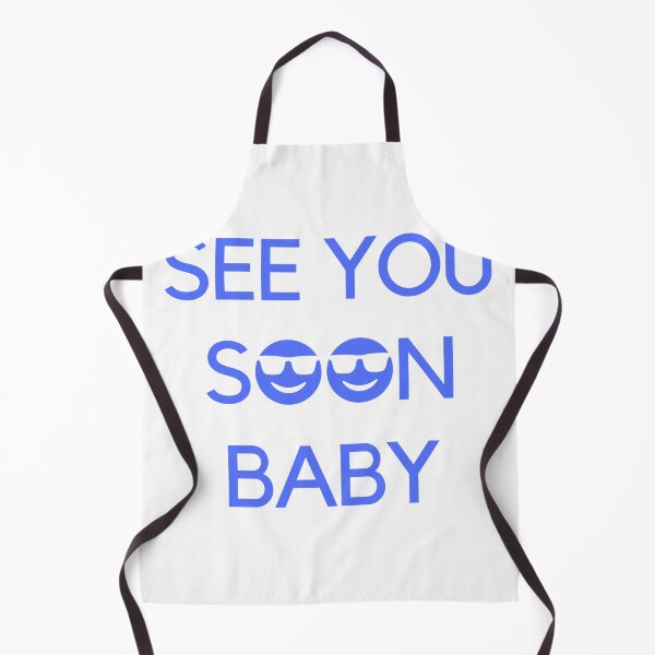 Item preview, See you soon baby | Blue designed and sold by metin1331.