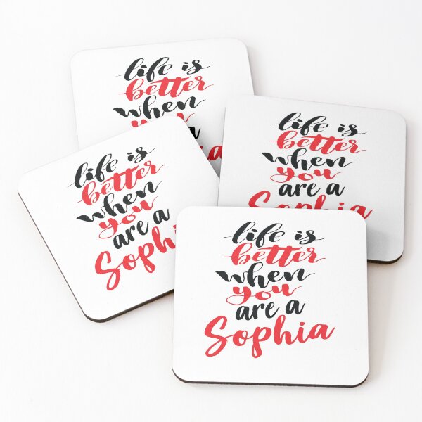 Item preview, Life Is Better When You Are A Sophia designed and sold by ProjectX23.