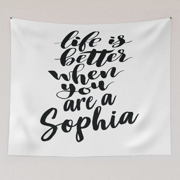 Item preview, Life Is Better When You Are A Sophia designed and sold by ProjectX23.