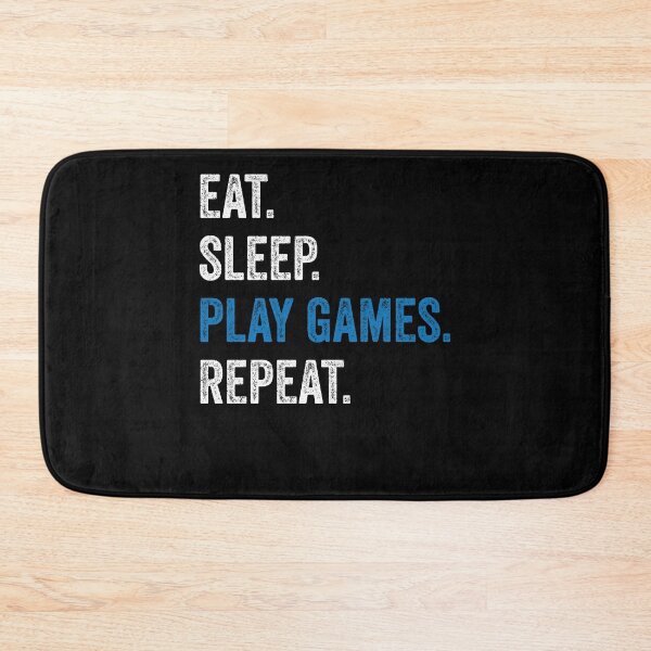Item preview, Eat Sleep Play Games Repeat Gaming Gamer Nerd Game designed and sold by DoSt-997.