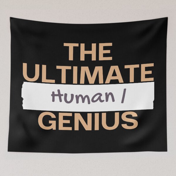 Item preview, The Ultimate Human / genius designed and sold by stuff-n-stuff.