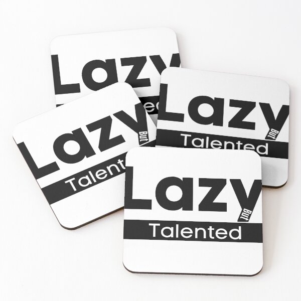 Item preview, Lazy but Talented -  Yes I am  designed and sold by Fabstire Co..
