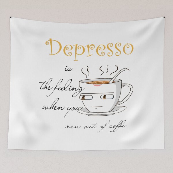 Item preview, funny coffe quotes depresso designed and sold by Soithside87.