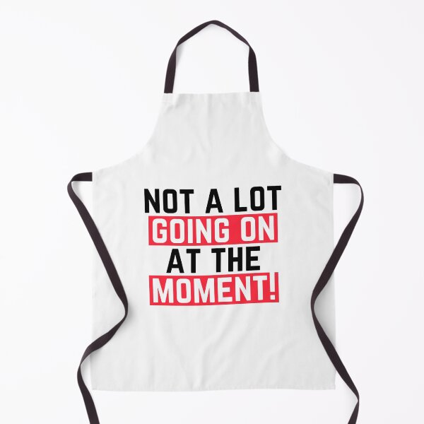 Item preview, Not a lot going on at the moment! - Quote designed and sold by happyshopg.