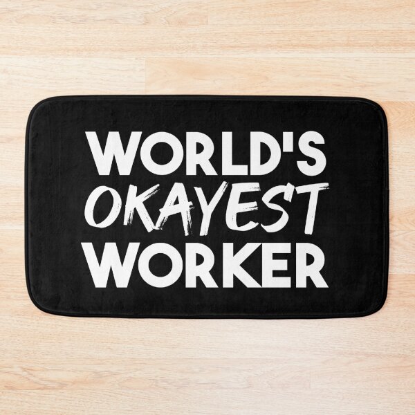 Item preview, World's Okayest Worker designed and sold by jacks-tees.
