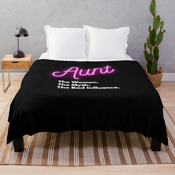 Item preview, Aunt The Women The Myth The Bad Influence designed and sold by Emerg-Apparel.