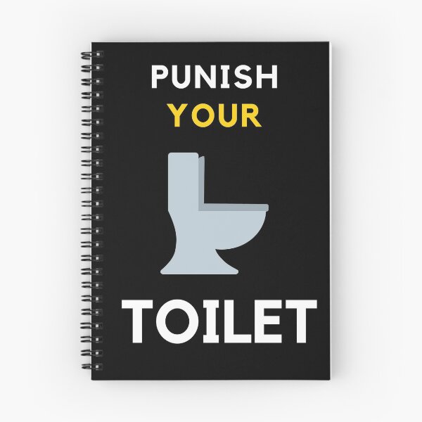 Item preview, Punish your toilet - toilet humour quote designed and sold by onum2018.