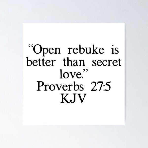 Item preview, Proverbs 27:5 KJV designed and sold by IBMClothing.
