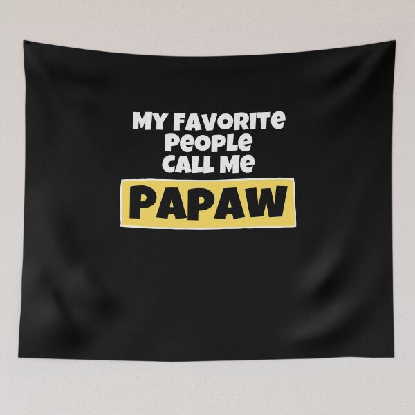Item preview, My Favorite People Call Me Papaw designed and sold by Emerg-Apparel.