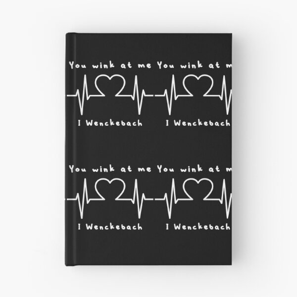 Item preview, You Wink at Me I Wenckebach Heartbeat designed and sold by cannevas.