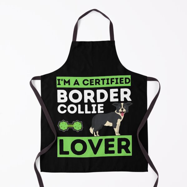 Item preview, I'm A Certified Border Collie Lover designed and sold by bifkee19.
