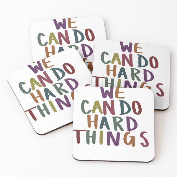 Item preview, We Can Do Hard Things designed and sold by k8cre8.