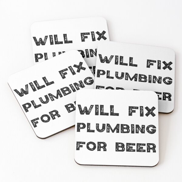 Item preview, Will Fix Plumbing for beer designed and sold by Worranarin.