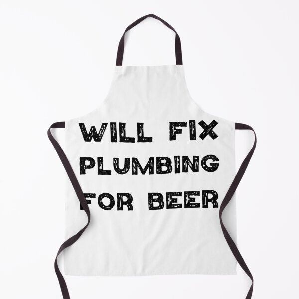 Item preview, Will Fix Plumbing for beer designed and sold by Worranarin.