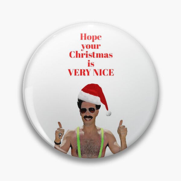 Item preview, Borat Christmas Cards and Gifts, Borat, Hope your Christmas is VERY NICE designed and sold by avit1.