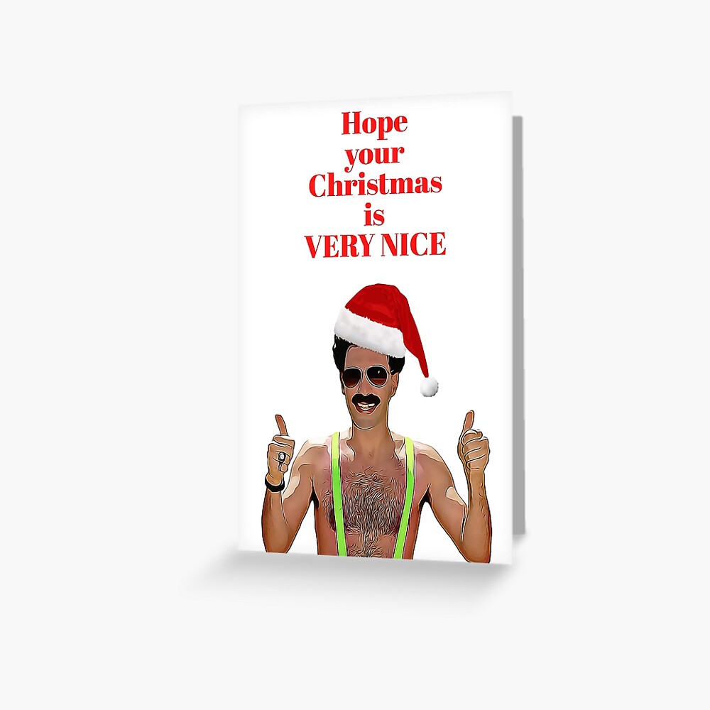 "Borat Christmas Cards and Gifts, Borat, Hope your Christmas is VERY
