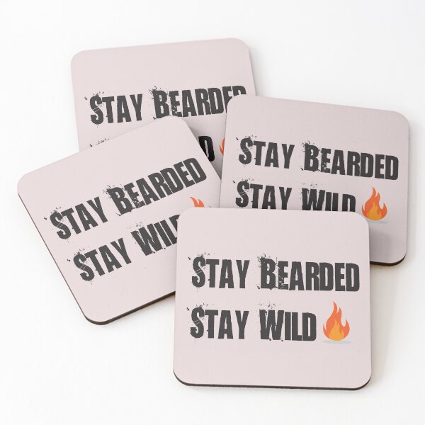 Item preview, Stay Bearded, Stay Wild designed and sold by badassgentleman.