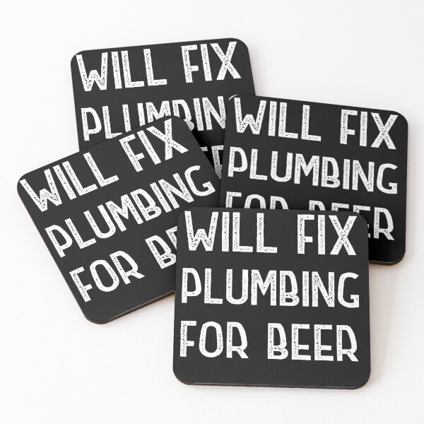 Item preview, Will Fix Plumbing for beer designed and sold by Worranarin.