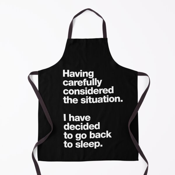 Item preview, Having carefully considered the situation. designed and sold by roskopp.