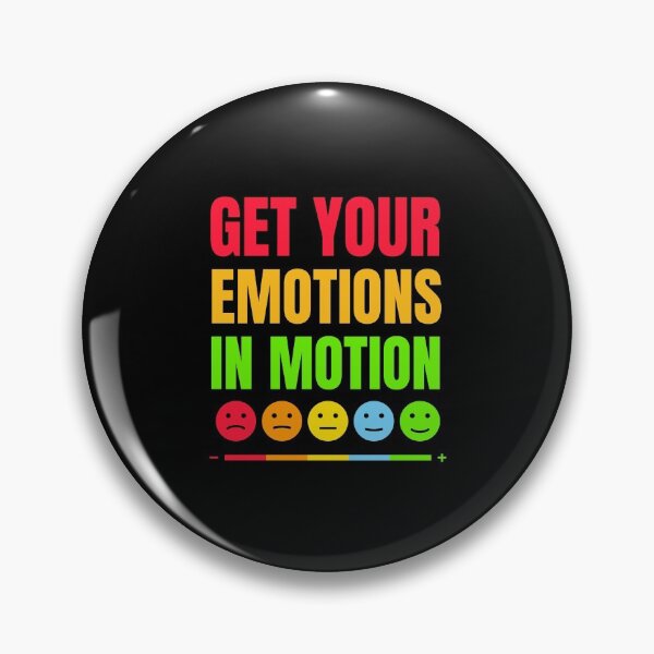 Item preview, Get Your Emotions In Motion - Funny designed and sold by KarolinaPaz.