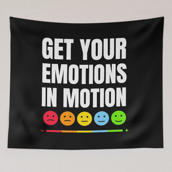 Item preview, Get Your Emotions In Motion - Funny Saying designed and sold by KarolinaPaz.