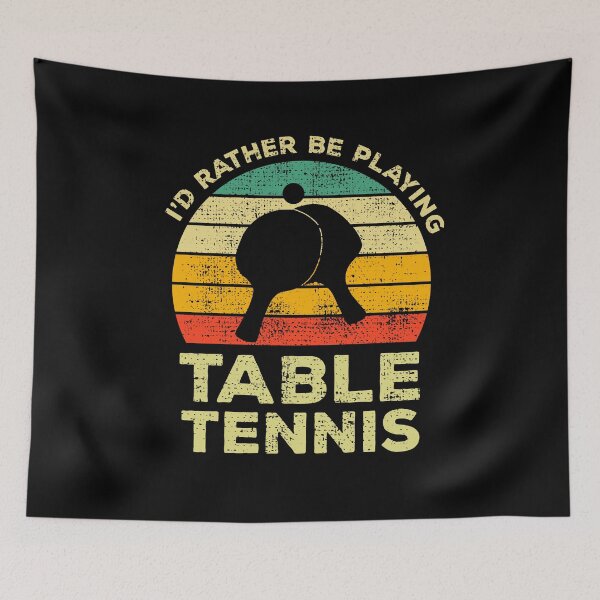 Item preview, I’d Rather Be Playing Table Tennis Vintage Gift For Table Tennis Players designed and sold by JokeGysen.
