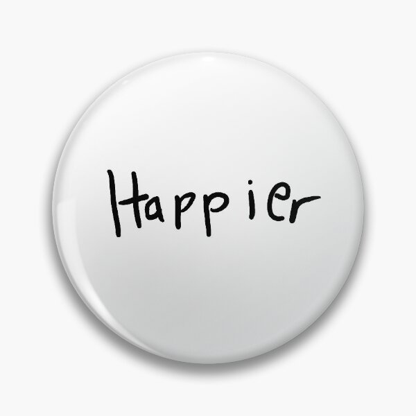 Item preview, Happier - Something Else YT designed and sold by thewildhunter97.