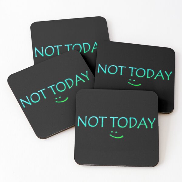 Item preview, Not Today Quote - Green designed and sold by NissaArt.