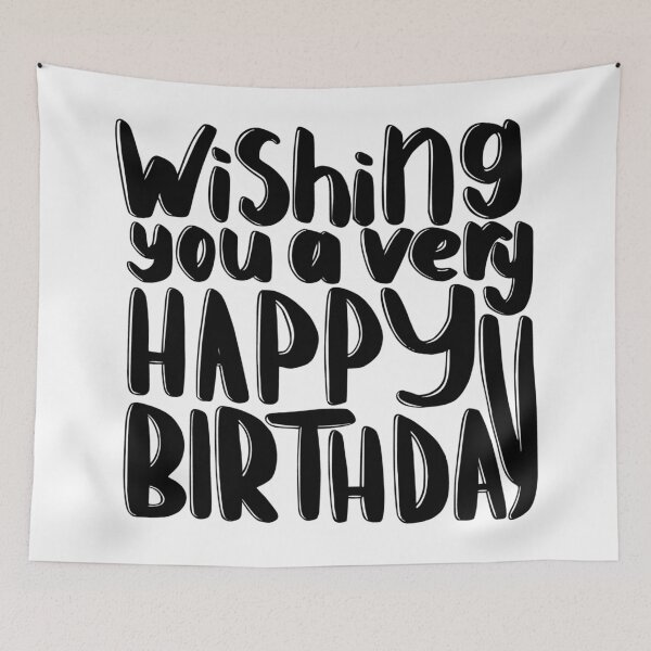 Artikelvorschau, Happy Birthday Quote  entworfen und verkauft von Cool-Till-Death.