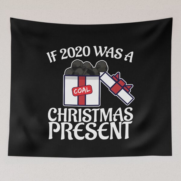 Item preview, IF 2020 WAS A CHRISTMAS GIFT, FUNNY CHRISTMAS 2020 GIFT designed and sold by TheFirstOne.
