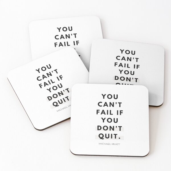 Item preview, You can't fail if you don't quit Michael Hyatt Minimalist Quote by MNMLworks designed and sold by MNMLworks.
