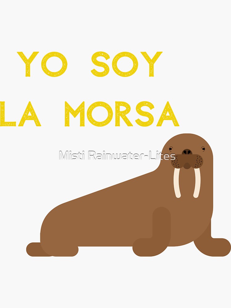 Yo Soy La Morsa | Poster