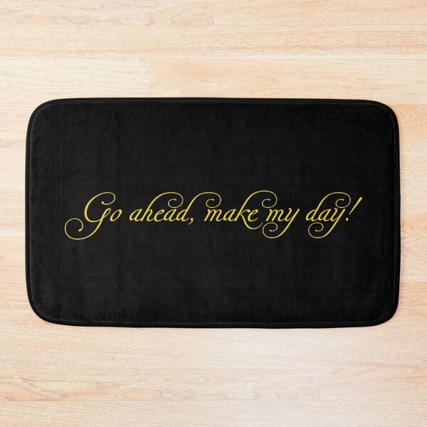 Item preview, Go ahead, make my day! designed and sold by keisthard.