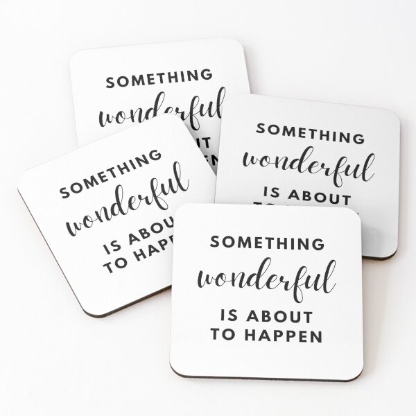 Item preview, Something wonderful is about to happen Minimalist Quote by MNMLworks designed and sold by MNMLworks.