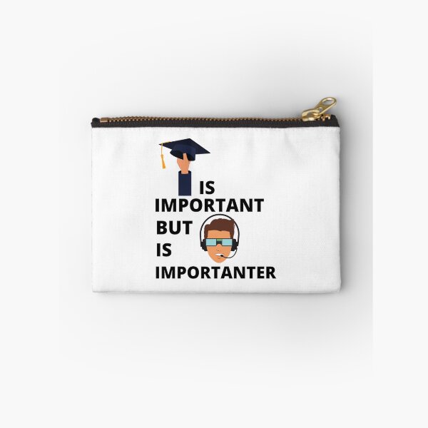 Item preview, education is important but gaming is importanter designed and sold by Zaibo.